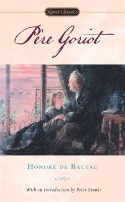 Le Père Goriot - Una novela clásica de Balzac adaptada para la pantalla en 1902, con un reparto estelar que incluye a algunos de los actores más famosos de la época.